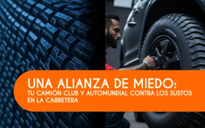 Una Alianza de Miedo: TU CAMIÓN CLUB y AUTOMUNDIAL Contra los Sustos en la Carretera